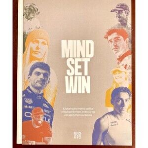 Mind Set Win: Exploring the Mental Tactics of High Performers and How  Hardcover